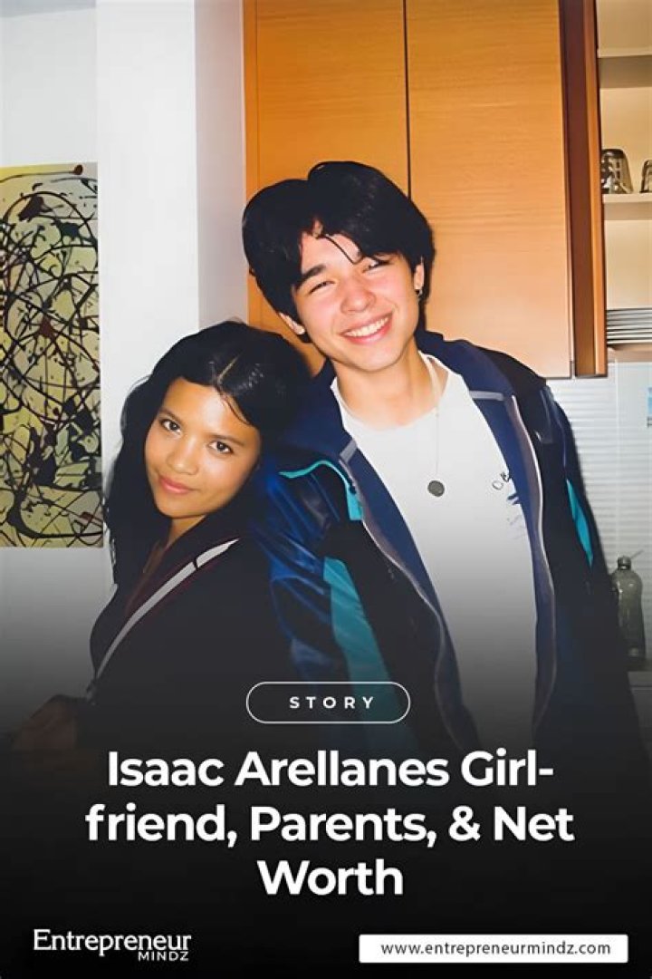 Meet [Isaac Arellanes] Age, Biography, Net Worth, Parents, Height, Girlfriend, Siblings